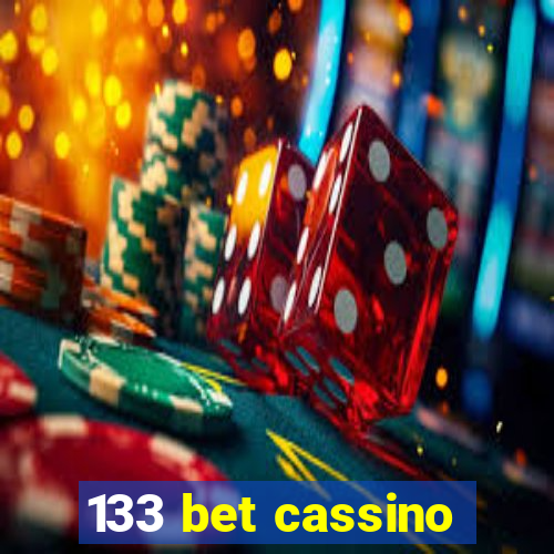 133 bet cassino